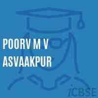 Poorv M V Asvaakpur Middle School Logo