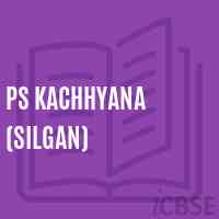 Ps Kachhyana (Silgan) Primary School Logo