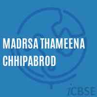 Madrsa Thameena Chhipabrod Primary School Logo
