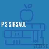 P S Sirsaul Primary School Logo
