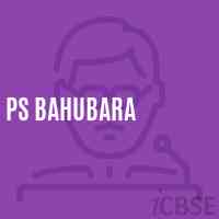 Ps Bahubara Primary School Logo