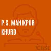 P.S. Manikpur Khurd Primary School Logo