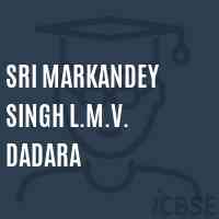 Sri Markandey Singh L.M.V. Dadara Middle School Logo
