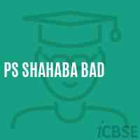 Ps Shahaba Bad Primary School Logo