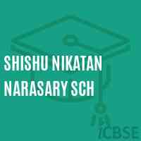Shishu Nikatan Narasary Sch Senior Secondary School Logo