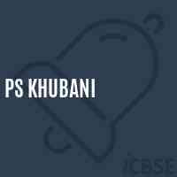 Ps Khubani Primary School Logo