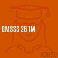 Gmsss 26 Tm Senior Secondary School Logo