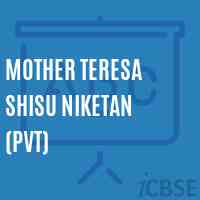 Mother Teresa Shisu Niketan (Pvt) Primary School Logo
