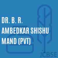 Dr. B. R. Ambedkar Shishu Mand (Pvt) Primary School Logo