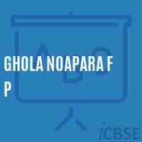 Ghola Noapara F P Primary School Logo