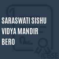 Saraswati Sishu Vidya Mandir Bero Secondary School Logo