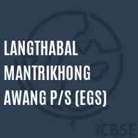Langthabal Mantrikhong Awang P/s (Egs) School Logo