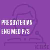 Presbyterian Eng Med P/s Primary School Logo
