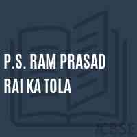P.S. Ram Prasad Rai Ka Tola Primary School Logo
