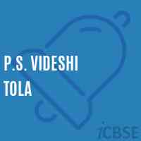 P.S. Videshi Tola Primary School Logo