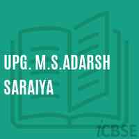 Upg. M.S.Adarsh Saraiya Middle School Logo