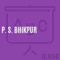 P. S. Bhikpur Primary School Logo
