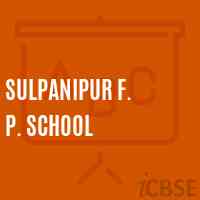 Sulpanipur F. P. School Logo