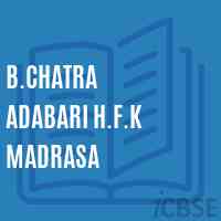 B.Chatra Adabari H.F.K Madrasa School Logo