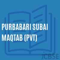 Purbabari Subai Maqtab (Pvt) Primary School Logo
