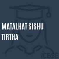 Matalhat Sishu Tirtha Primary School Logo
