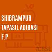 Shibrampur Tapasil Adibasi F.P Primary School Logo