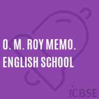 O. M. Roy Memo. English School Logo