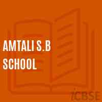 Amtali S.B School Logo