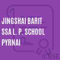 Jingshai Barit Ssa L. P. School Pyrnai Logo
