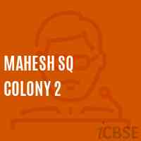 Mahesh Sq Colony 2 Primary School Logo