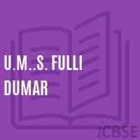 U.M..S. Fulli Dumar Middle School Logo