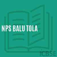 Nps Balu Tola Primary School Logo
