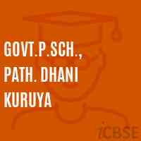 Govt.P.Sch., Path. Dhani Kuruya Primary School Logo