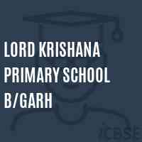 Lord Krishana Primary School B/garh Logo