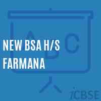 New Bsa H/s Farmana Secondary School Logo
