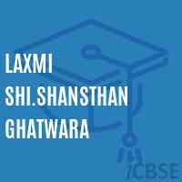 Laxmi Shi.Shansthan Ghatwara Secondary School Logo