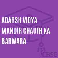 Adarsh Vidya Mandir Chauth Ka Barwara Middle School Logo
