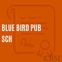 Blue Bird Pub Sch Primary School Logo