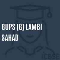 Gups (G) Lambi Sahad Middle School Logo