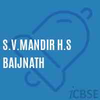 S.V.Mandir H.S Baijnath Secondary School Logo