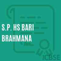 S.P. Hs Bari Brahmana Senior Secondary School Logo