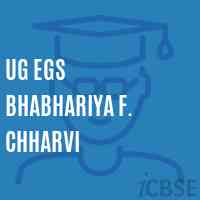 Ug Egs Bhabhariya F. Chharvi Primary School Logo