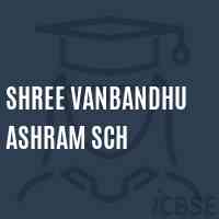 Shree Vanbandhu Ashram Sch Middle School Logo