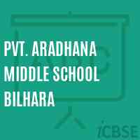 Pvt. Aradhana Middle School Bilhara Logo