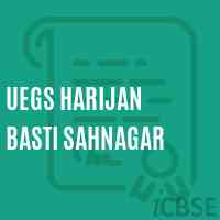 Uegs Harijan Basti Sahnagar Primary School Logo