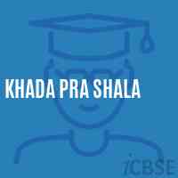 Khada Pra Shala Middle School Logo
