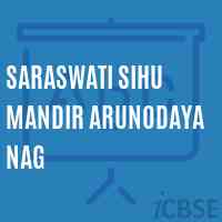 Saraswati Sihu Mandir Arunodaya Nag Middle School Logo