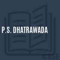 P.S. Dhatrawada Primary School Logo
