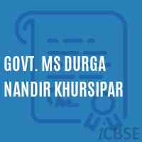 Govt. Ms Durga Nandir Khursipar Middle School Logo