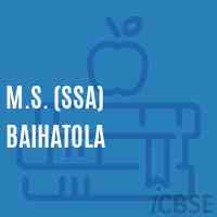 M.S. (Ssa) Baihatola Secondary School Logo